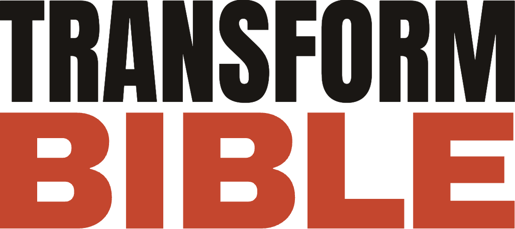 Transform Bible